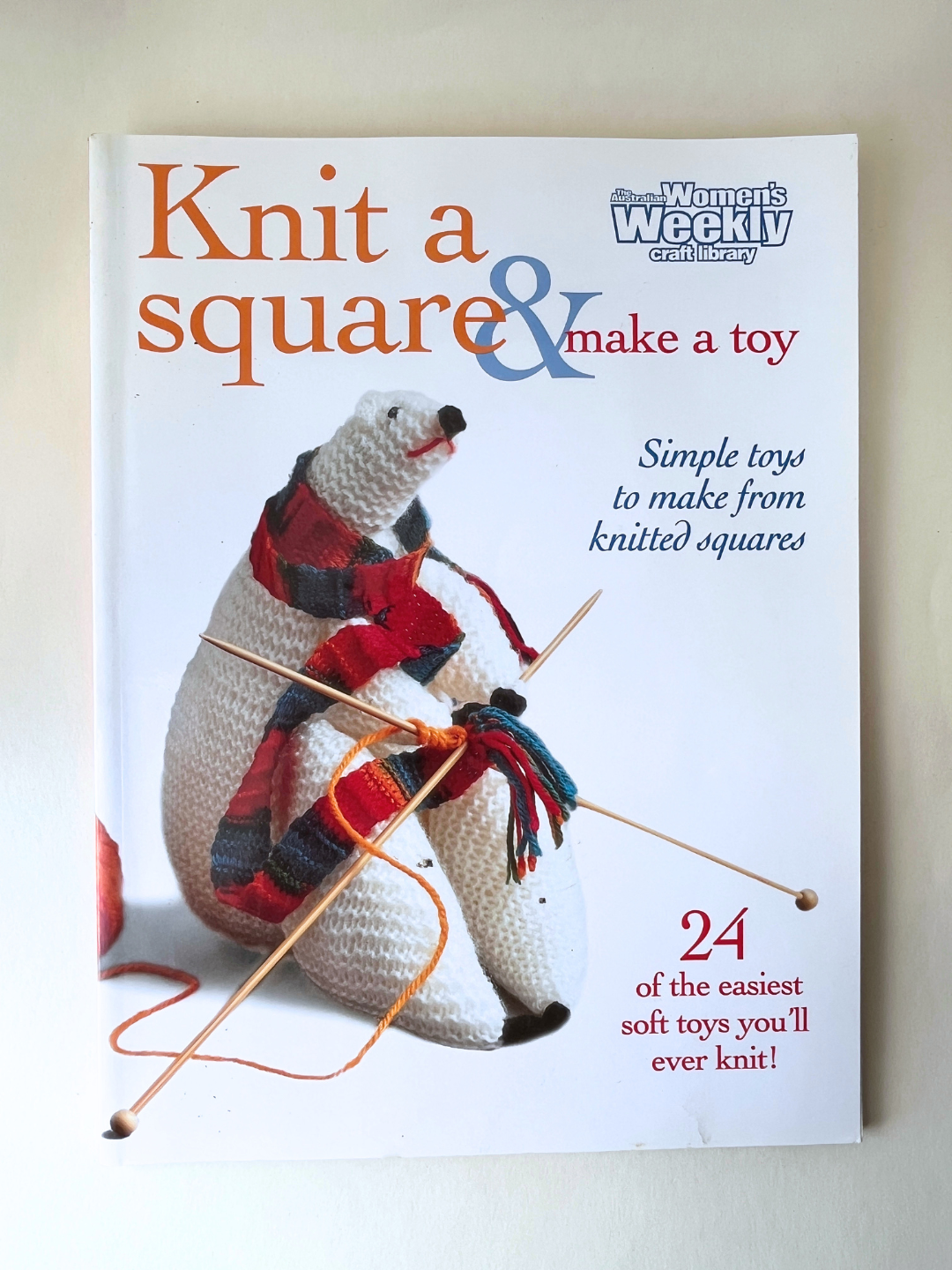 Knit a Square and Make a Toy - Women's Weekly Craft Library